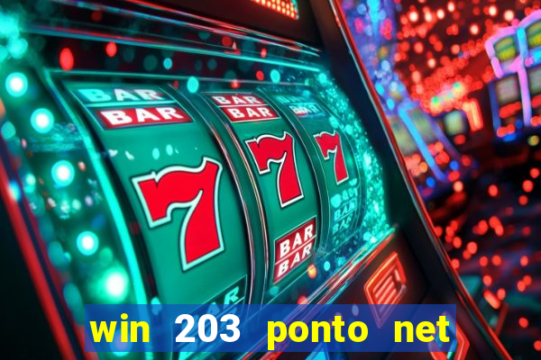 win 203 ponto net jogo download